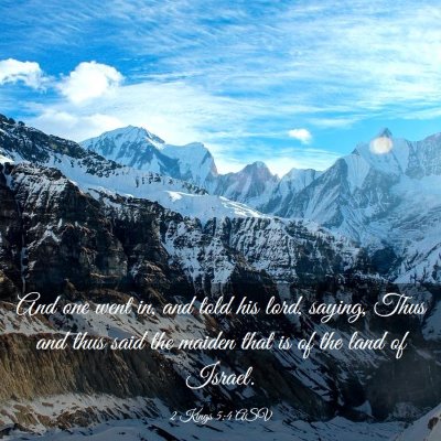 Picture 03 - 2 Kings 5:4 ASV - And one went in, and told his lord, saying, Thus - Bible Verse Picture