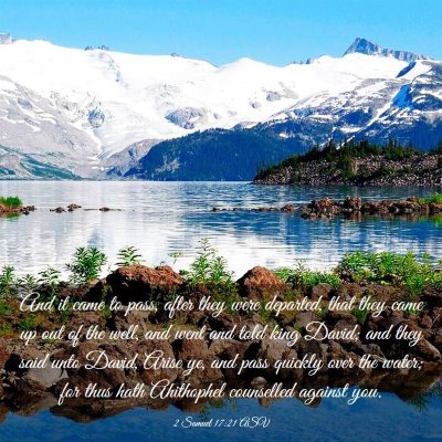 Picture 03 - 2 Samuel 17:21 ASV - And it came to pass, after they were departed, - Bible Verse Picture