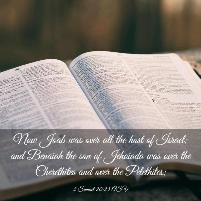 Picture 03 - 2 Samuel 20:23 ASV - Now Joab was over all the host of Israel; and - Bible Verse Picture