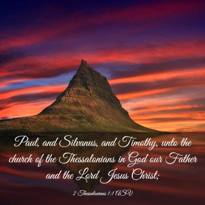Picture 03 - 2 Thessalonians 1:1 ASV - Paul, and Silvanus, and Timothy, unto the church - Bible Verse Picture