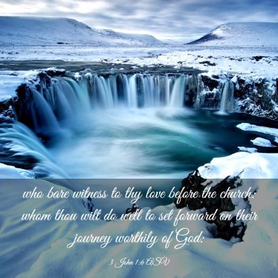 Picture 03 - 3 John 1:6 ASV - who bare witness to thy love before the church: - Bible Verse Picture