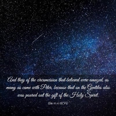 Picture 03 - Acts 10:45 ASV - And they of the circumcision that believed were - Bible Verse Picture