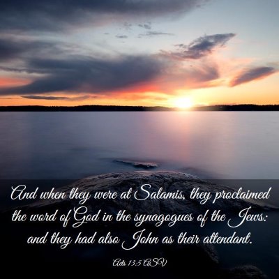 Picture 03 - Acts 13:5 ASV - And when they were at Salamis, they proclaimed - Bible Verse Picture