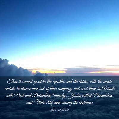 Picture 03 - Acts 15:22 ASV - Then it seemed good to the apostles and the - Bible Verse Picture
