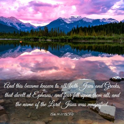 Picture 03 - Acts 19:17 ASV - And this became known to all, both Jews and - Bible Verse Picture