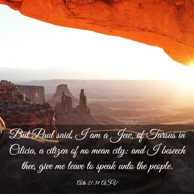 Picture 03 - Acts 21:39 ASV - But Paul said, I am a Jew, of Tarsus in Cilicia, - Bible Verse Picture