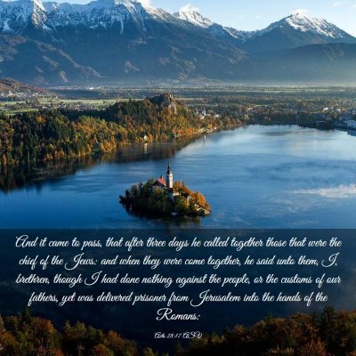 Picture 03 - Acts 28:17 ASV - And it came to pass, that after three days he - Bible Verse Picture