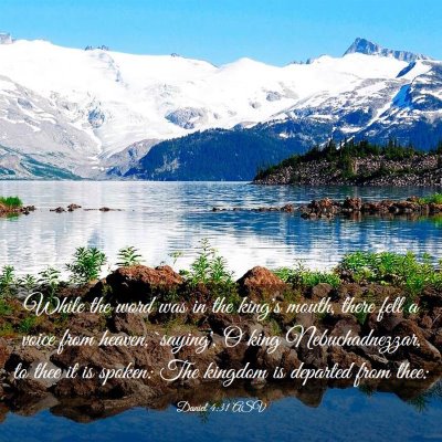 Picture 03 - Daniel 4:31 ASV - While the word was in the king's mouth, there - Bible Verse Picture