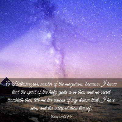 Picture 03 - Daniel 4:9 ASV - O Belteshazzar, master of the magicians, because - Bible Verse Picture