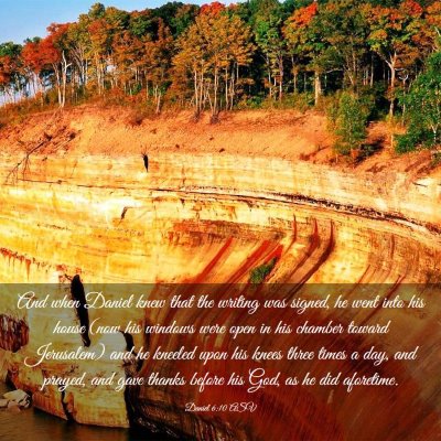 Picture 03 - Daniel 6:10 ASV - And when Daniel knew that the writing was signed, - Bible Verse Picture