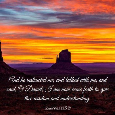 Picture 03 - Daniel 9:22 ASV - And he instructed me, and talked with me, and - Bible Verse Picture