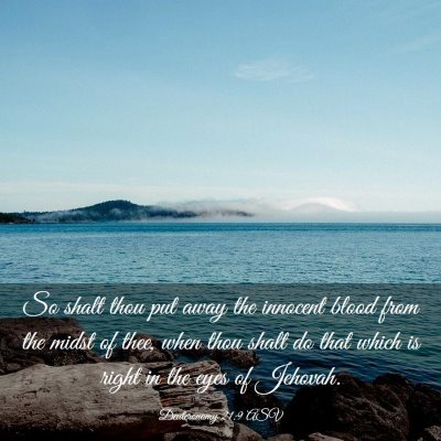 Picture 03 - Deuteronomy 21:9 ASV - So shalt thou put away the innocent blood from - Bible Verse Picture