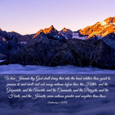 Picture 03 - Deuteronomy 7:1 ASV - When Jehovah thy God shall bring thee into the - Bible Verse Picture