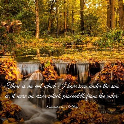 Picture 03 - Ecclesiastes 10:5 ASV - There is an evil which I have seen under the sun, - Bible Verse Picture