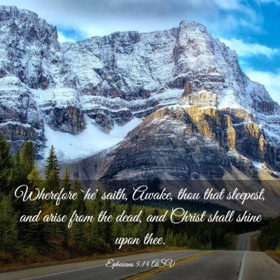Picture 03 - Ephesians 5:14 ASV - Wherefore `he' saith, Awake, thou that sleepest, - Bible Verse Picture