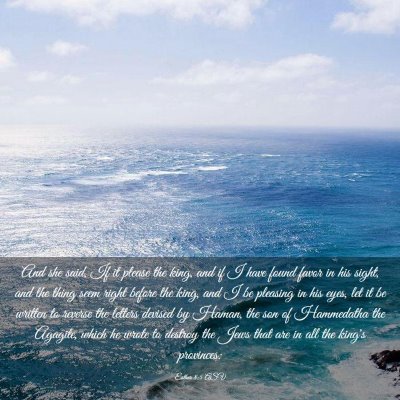 Picture 03 - Esther 8:5 ASV - And she said, If it please the king, and if I - Bible Verse Picture