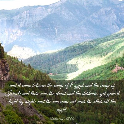 Picture 03 - Exodus 14:20 ASV - and it came between the camp of Egypt and the - Bible Verse Picture