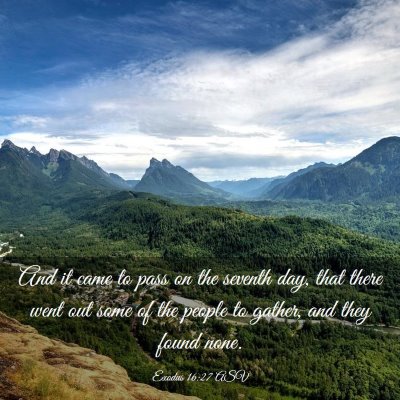 Picture 03 - Exodus 16:27 ASV - And it came to pass on the seventh day, that - Bible Verse Picture