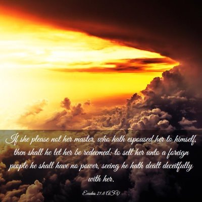 Picture 03 - Exodus 21:8 ASV - If she please not her master, who hath espoused - Bible Verse Picture