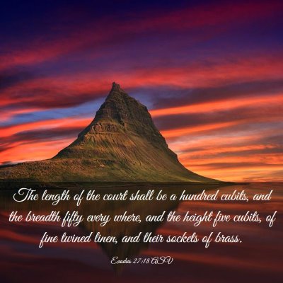 Picture 03 - Exodus 27:18 ASV - The length of the court shall be a hundred - Bible Verse Picture