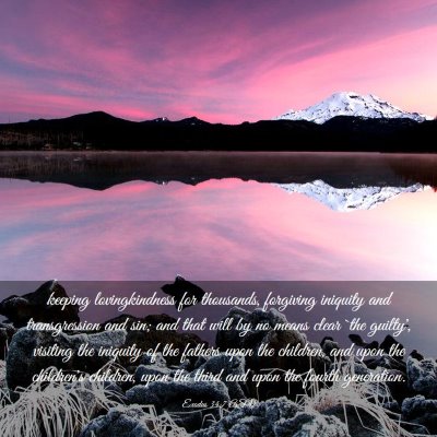 Picture 03 - Exodus 34:7 ASV - keeping lovingkindness for thousands, forgiving - Bible Verse Picture