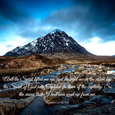 Picture 03 - Ezekiel 11:24 ASV - And the Spirit lifted me up, and brought me in - Bible Verse Picture