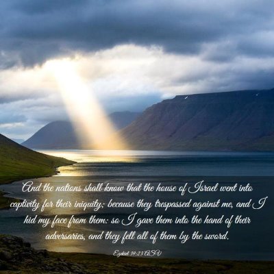Picture 03 - Ezekiel 39:23 ASV - And the nations shall know that the house of - Bible Verse Picture