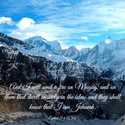Picture 03 - Ezekiel 39:6 ASV - And I will send a fire on Magog, and on them that - Bible Verse Picture