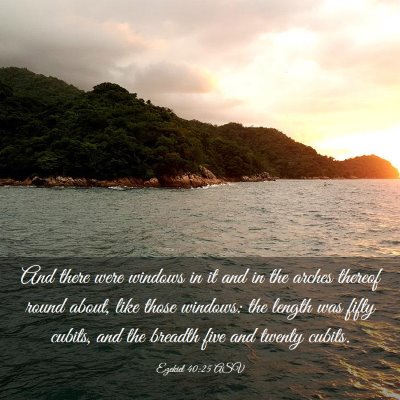 Picture 03 - Ezekiel 40:25 ASV - And there were windows in it and in the arches - Bible Verse Picture