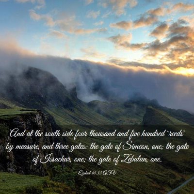 Picture 03 - Ezekiel 48:33 ASV - And at the south side four thousand and five - Bible Verse Picture