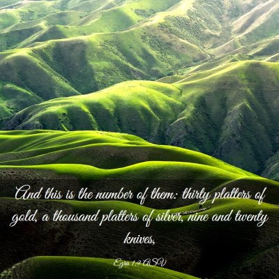 Picture 03 - Ezra 1:9 ASV - And this is the number of them: thirty platters - Bible Verse Picture