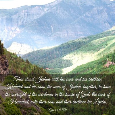 Picture 03 - Ezra 3:9 ASV - Then stood Jeshua with his sons and his brethren, - Bible Verse Picture