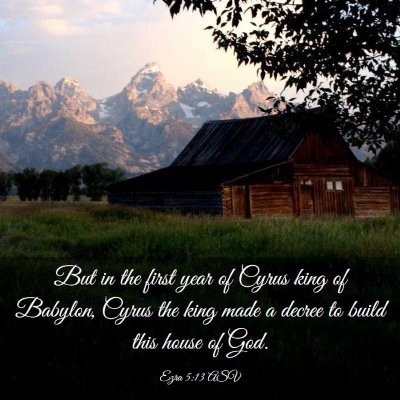 Picture 03 - Ezra 5:13 ASV - But in the first year of Cyrus king of Babylon, - Bible Verse Picture