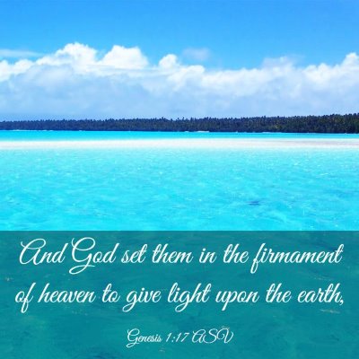 Picture 03 - Genesis 1:17 ASV - And God set them in the firmament of heaven to - Bible Verse Picture