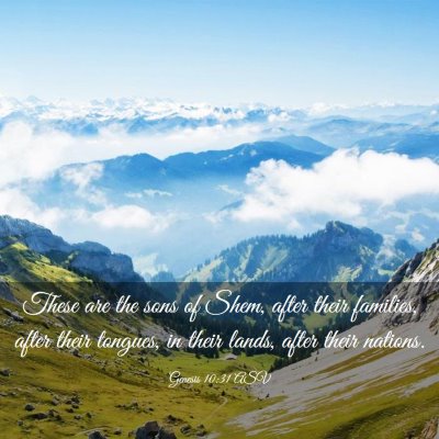 Picture 03 - Genesis 10:31 ASV - These are the sons of Shem, after their families, - Bible Verse Picture