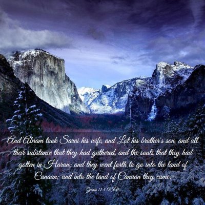 Picture 03 - Genesis 12:5 ASV - And Abram took Sarai his wife, and Lot his - Bible Verse Picture