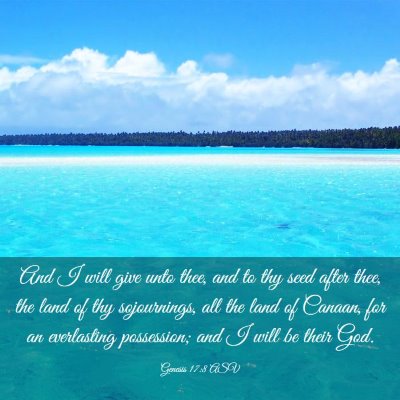 Picture 03 - Genesis 17:8 ASV - And I will give unto thee, and to thy seed after - Bible Verse Picture