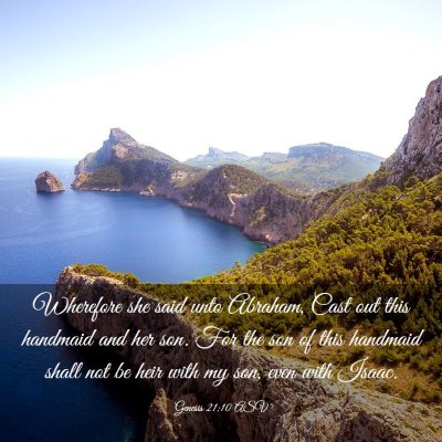 Picture 03 - Genesis 21:10 ASV - Wherefore she said unto Abraham, Cast out this - Bible Verse Picture