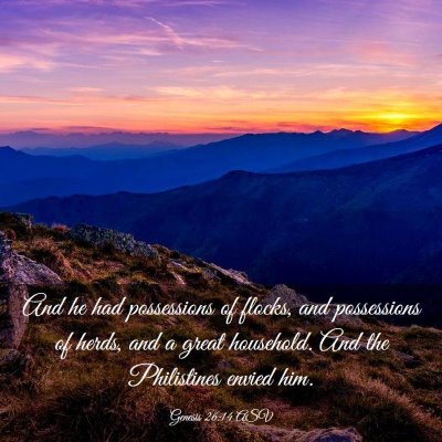 Picture 03 - Genesis 26:14 ASV - And he had possessions of flocks, and possessions - Bible Verse Picture