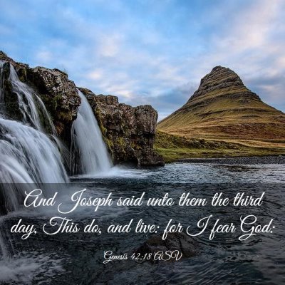 Picture 03 - Genesis 42:18 ASV - And Joseph said unto them the third day, This do, - Bible Verse Picture