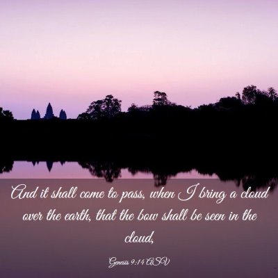Picture 03 - Genesis 9:14 ASV - And it shall come to pass, when I bring a cloud - Bible Verse Picture