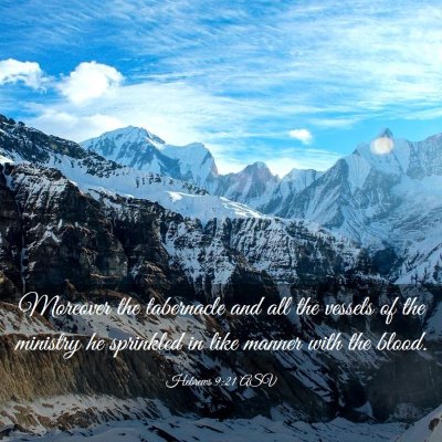 Picture 03 - Hebrews 9:21 ASV - Moreover the tabernacle and all the vessels of - Bible Verse Picture