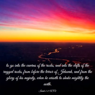 Picture 03 - Isaiah 2:21 ASV - to go into the caverns of the rocks, and into the - Bible Verse Picture