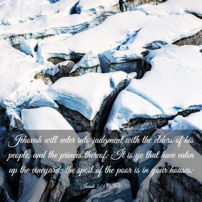 Picture 03 - Isaiah 3:14 ASV - Jehovah will enter into judgment with the elders - Bible Verse Picture
