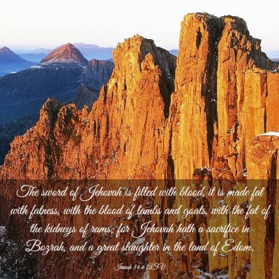 Picture 03 - Isaiah 34:6 ASV - The sword of Jehovah is filled with blood, it is - Bible Verse Picture