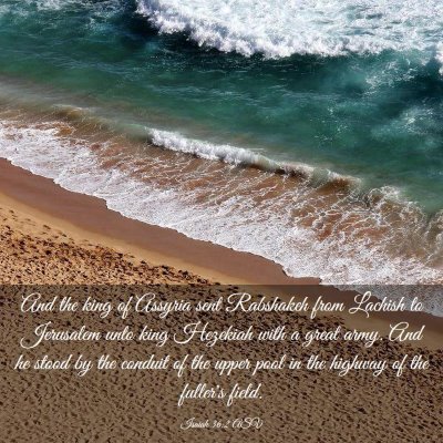 Picture 03 - Isaiah 36:2 ASV - And the king of Assyria sent Rabshakeh from - Bible Verse Picture