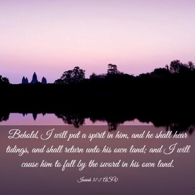 Picture 03 - Isaiah 37:7 ASV - Behold, I will put a spirit in him, and he shall - Bible Verse Picture