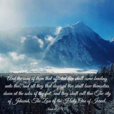 Picture 03 - Isaiah 60:14 ASV - And the sons of them that afflicted thee shall - Bible Verse Picture