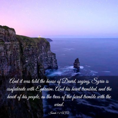 Picture 03 - Isaiah 7:2 ASV - And it was told the house of David, saying, Syria - Bible Verse Picture