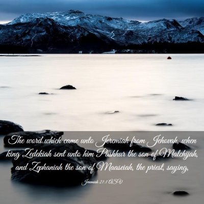 Picture 03 - Jeremiah 21:1 ASV - The word which came unto Jeremiah from Jehovah, - Bible Verse Picture
